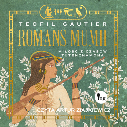 okładka Romans mumii. Miłość z czasów Tutenchamona audiobook | MP3 | Teofil Gautier