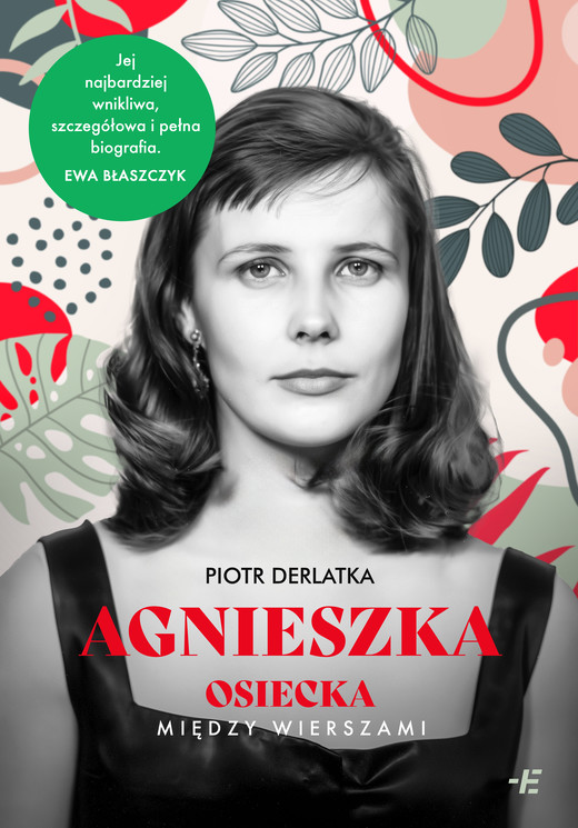 okładka Agnieszka. Osiecka między wierszami książka | Piotr Derlatka