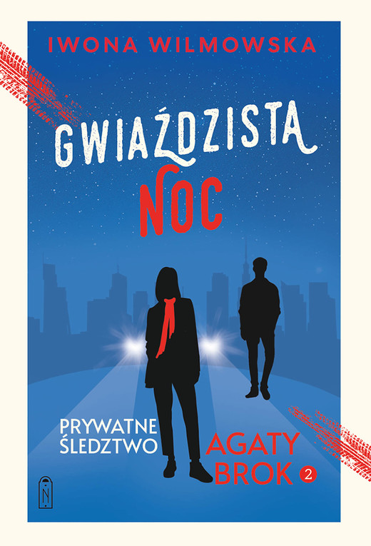 okładka Prywatne śledztwo Agaty Brok. Tom 2. Gwiaździsta noc ebook | epub, mobi, pdf | Iwona Wilmowska
