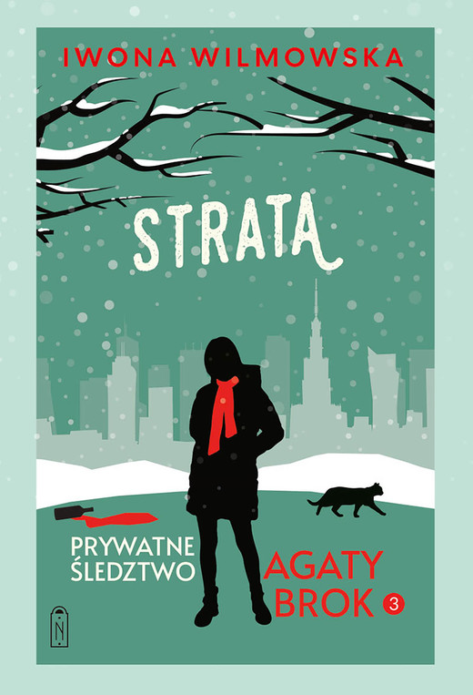 okładka Prywatne śledztwo Agaty Brok. Tom 3. Strata ebook | epub, mobi, pdf | Iwona Wilmowska
