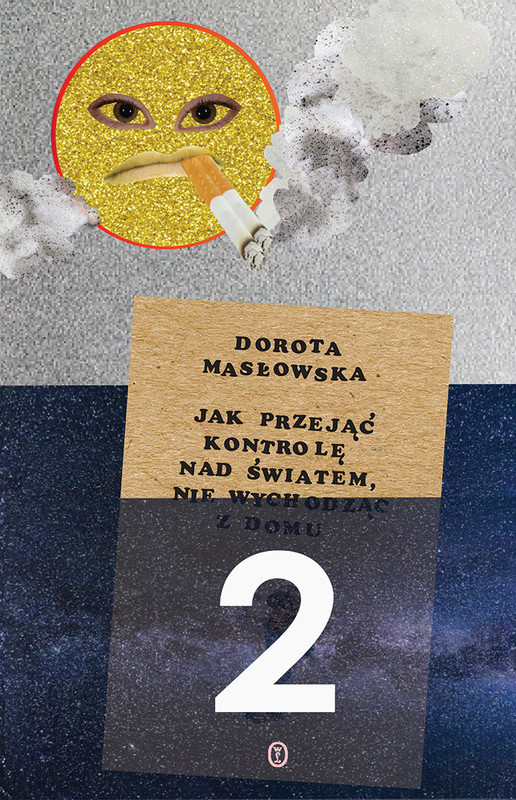 okładka Jak przejąć kontrolę nad światem 2 ebook | epub, mobi | Dorota Masłowska
