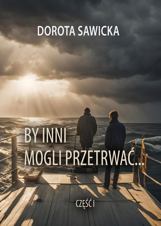 okładka By inni mogli przetrwać... ebook | epub, mobi, pdf | Dorota Sawicka