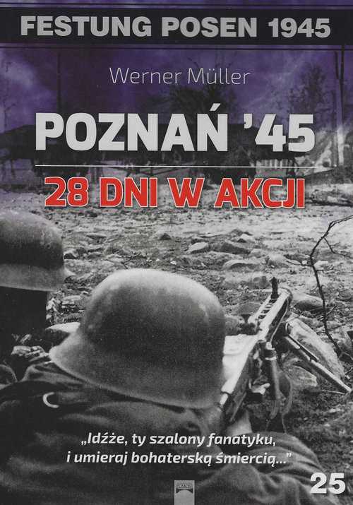 okładka Poznań '45. 28 dni w akcji książka