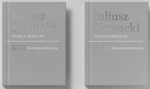 okładka Pakiet XVII-XVIII Korespondencja. Juliusz Słowacki. Dzieła zebrane książka