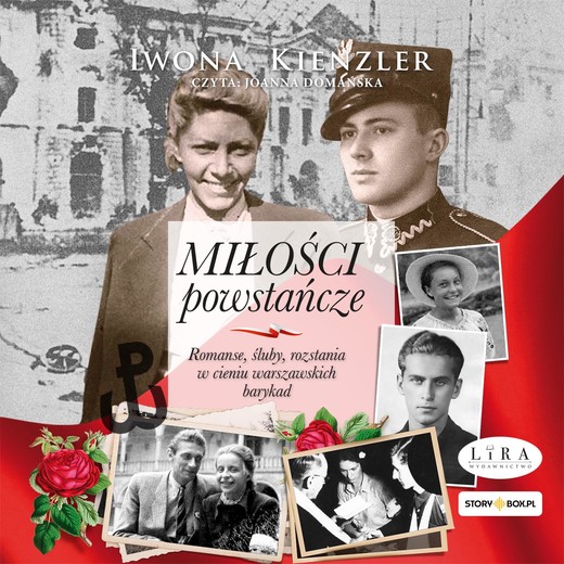 okładka Miłości powstańcze audiobook | MP3 | Iwona Kienzler