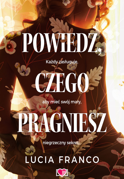 okładka Powiedz, czego pragniesz ebook | epub, mobi | Lucia Franco