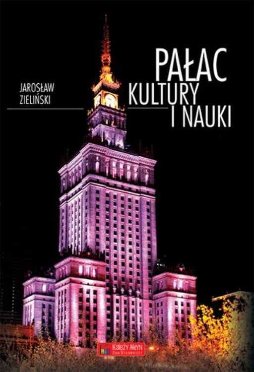 okładka Pałac Kultury i Nauki książka