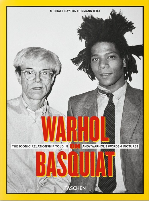 okładka Warhol on Basquiat. The Iconic Relationship Told in Andy Warhol's Words and Pictures wer. angielska książka