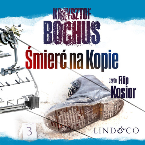 okładka Śmierć na Kopie audiobook | MP3 | Krzysztof Bochus