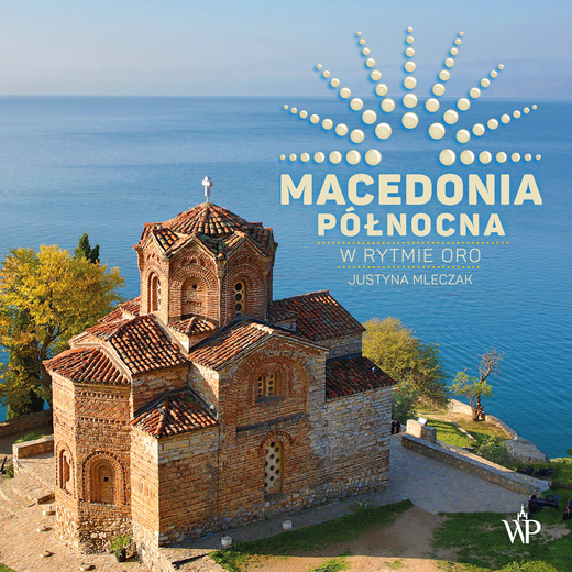 okładka Macedonia północna audiobook | MP3 | Justyna Mleczak
