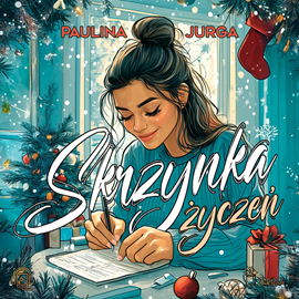 okładka Skrzynka życzeń audiobook | MP3 | Paulina Jurga