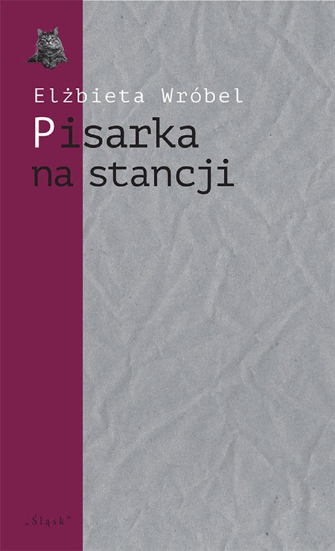 okładka Pisarka na stancji. O twórczości Wioletty Grzegorzewskiej ebook | pdf | Elżbieta Wróbel