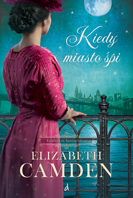 okładka Kiedy miasto śpi ebook | epub, mobi | Elizabeth Camden