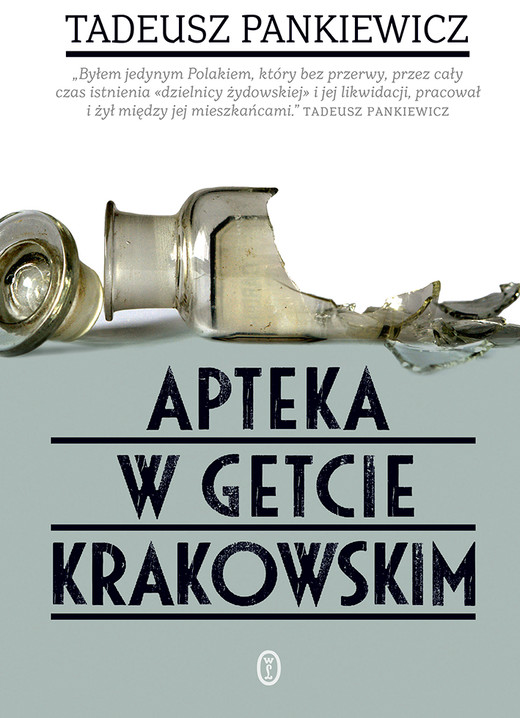 okładka Apteka w getcie krakowskim ebook | epub, mobi | Tadeusz Pankiewicz