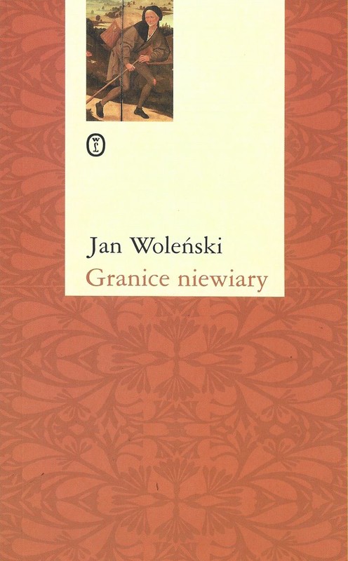 okładka Granice niewiary ebook | epub, mobi | Jan Woleński