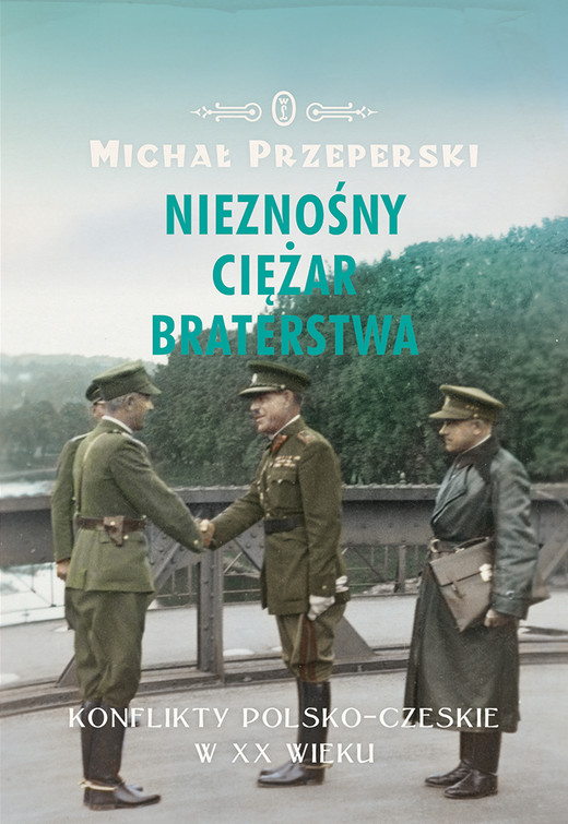 okładka Nieznośny ciężar braterstwa ebook | epub, mobi | Michał Przeperski