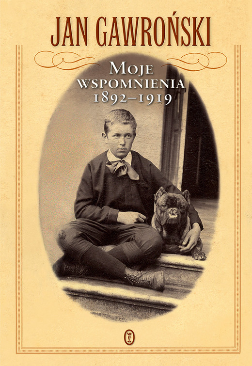 okładka Moje wspomnienia 1892-1919 ebook | epub, mobi | Jan Gawroński