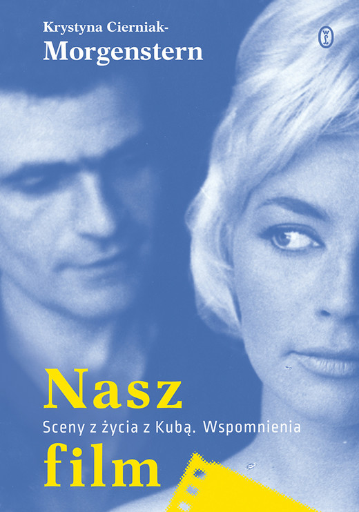 okładka Nasz film ebook | epub, mobi | Krystyna Cierniak-Morgenstern