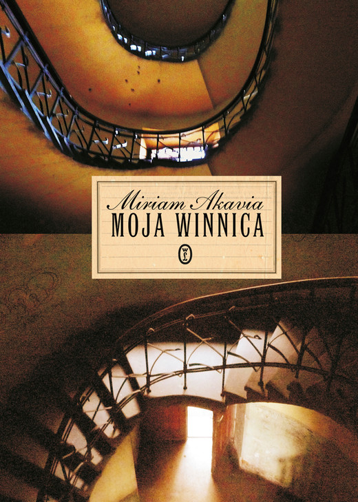 okładka Moja winnica ebook | epub, mobi | Miriam Akavia