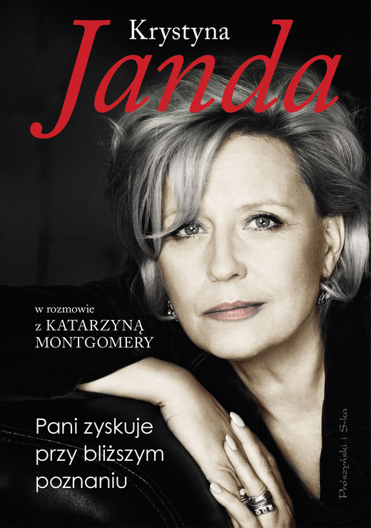 okładka Pani zyskuje przy bliższym poznaniu ebook | epub, mobi | Katarzyna Montgomery, Krystyna Janda