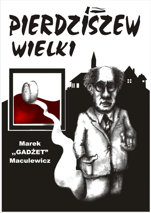 okładka Pierdziszew Wielki ebook | epub, mobi | Marek Maculewicz