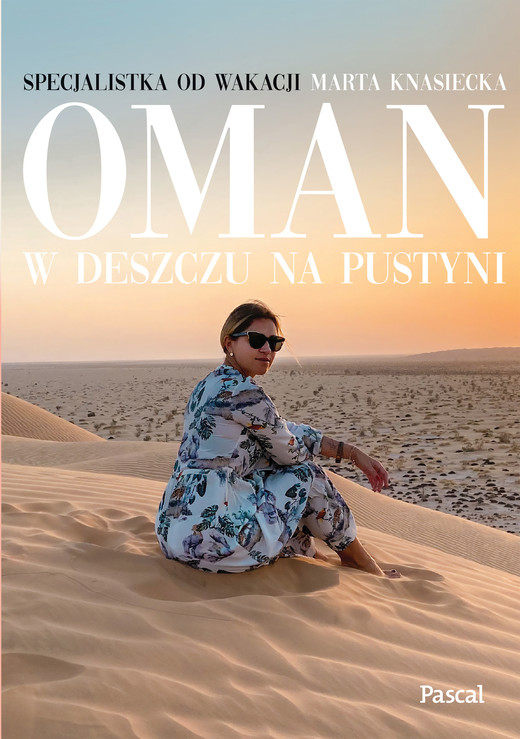 okładka Oman. W deszczu na pustyni książka