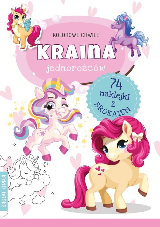 okładka Kraina jednorożców. Kolorowe chwile książka