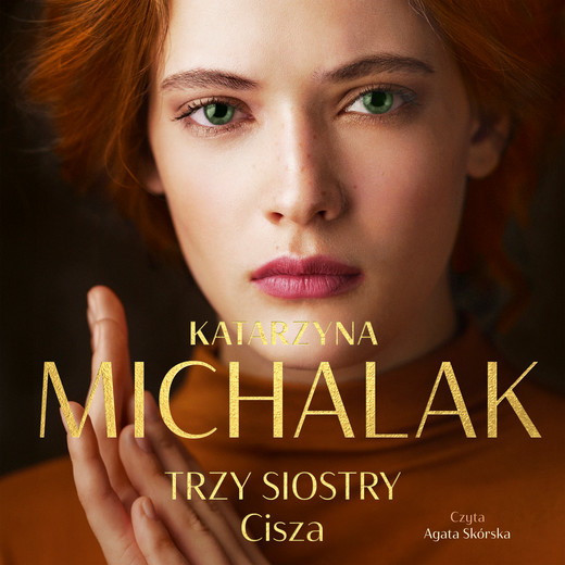 okładka Trzy siostry. Cisza audiobook | MP3 | Katarzyna Michalak