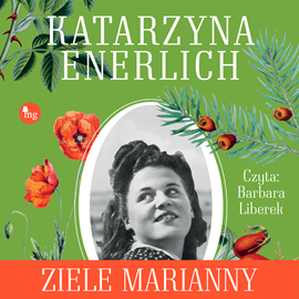 okładka Ziele Marianny audiobook | MP3 | Katarzyna Enerlich
