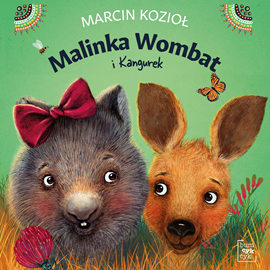 okładka Malinka Wombat i Kangurek audiobook | MP3 | Marcin Kozioł