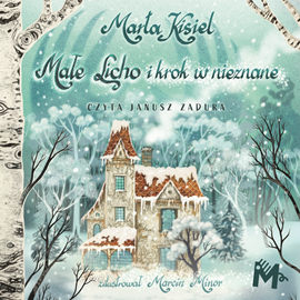 okładka Małe Licho i krok w nieznane audiobook | MP3 | Marta Kisiel
