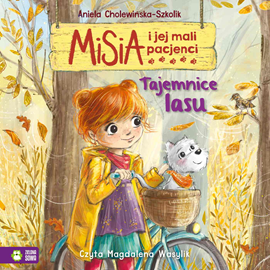okładka Misia i jej mali pacjenci. Tajemnice lasu audiobook | MP3 | Aniela Cholewińska-Szkolik