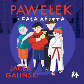 okładka Pawełek i cała reszta audiobook | MP3 | Jacek Galiński