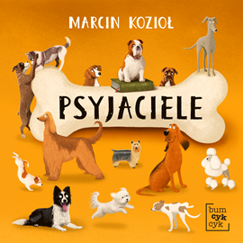 okładka Psyjaciele audiobook | MP3 | Marcin Kozioł