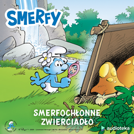 okładka Smerfochłonne zwierciadło audiobook | MP3 | Peyo