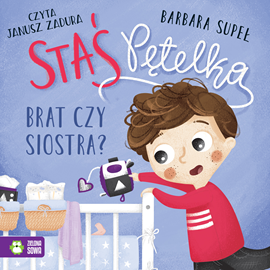 okładka Staś Pętelka. Brat czy siostra? audiobook | MP3 | Barbara Supeł