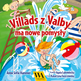 okładka Villads z Valby ma nowe pomysły audiobook | MP3 | Sofie Hammer Anne