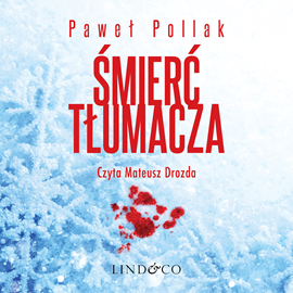 okładka Śmierć tłumacza audiobook | MP3 | Paweł Pollak