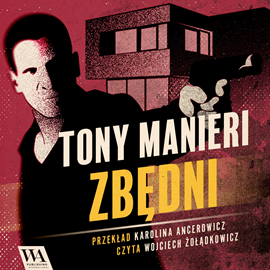 okładka Zbędni audiobook | MP3 | Manieri Tony