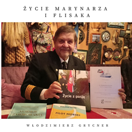 okładka Życie marynarza i flisaka audiobook | MP3 | Włodzimierz Grycner
