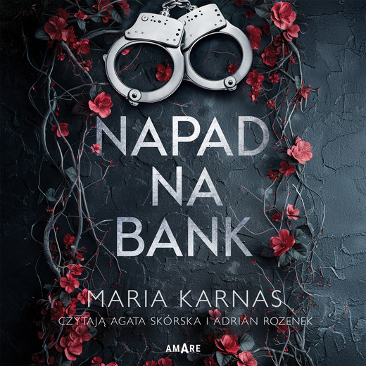 okładka Napad na bank audiobook | MP3 | Maria Karnas