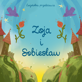 okładka Logotolka przedstawia: "Zoja i Sobiesław" audiobook | MP3 | Derlak Barbara