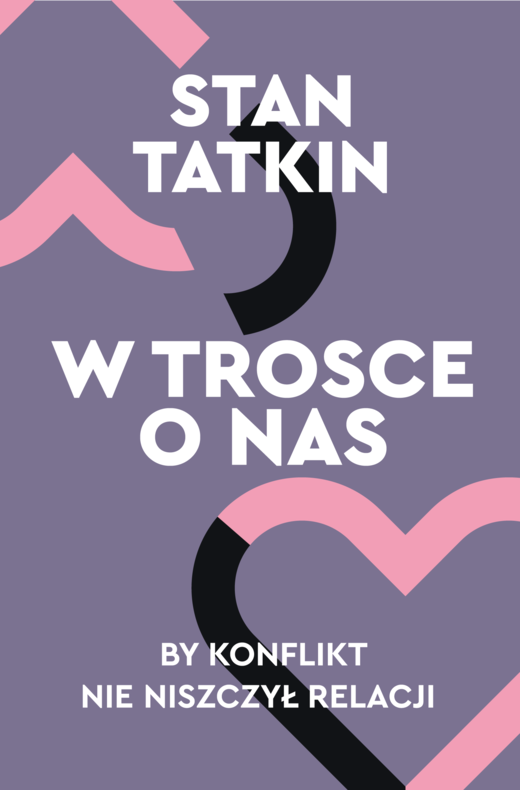 okładka W trosce o nas ebook | epub, mobi | Tatkin Stan
