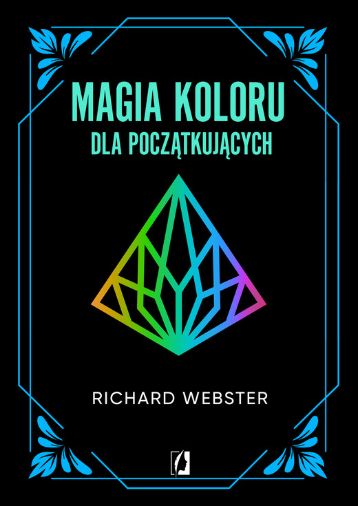 okładka Magia koloru dla początkujących ebook | epub, mobi | Richard Webster