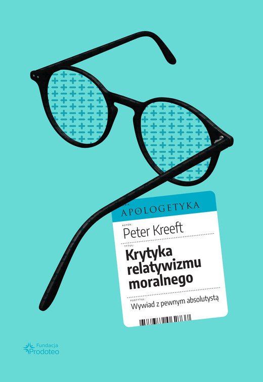 okładka Krytyka relatywizmu moralnego ebook | epub, mobi, pdf | Peter Kreeft