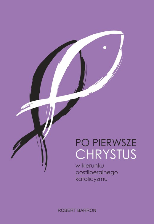 okładka Po pierwsze Chrystus ebook | epub, mobi, pdf | Robert Barron
