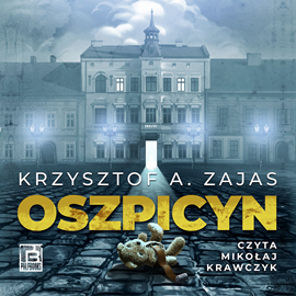 okładka Oszpicyn audiobook | MP3 | Krzysztof A. Zajas