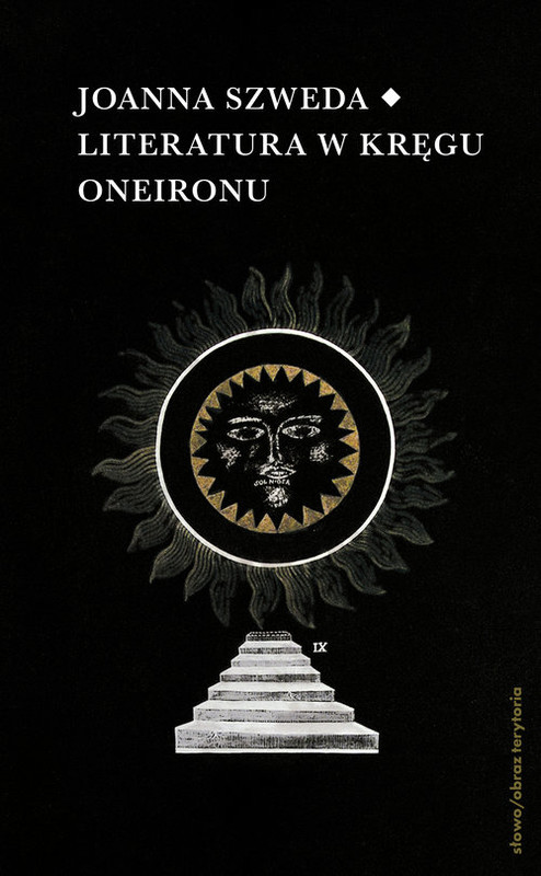 okładka Literatura w kręgu Oneironu. Interakcje i nawiązania książka