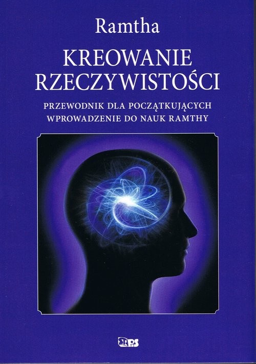okładka Kreowanie rzeczywistości książka | Ramtha