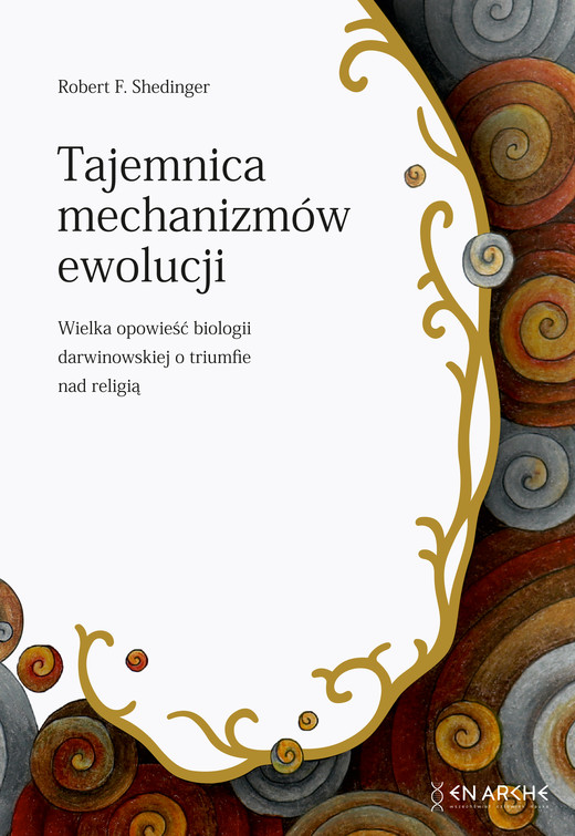 okładka Tajemnica mechanizmów ewolucji ebook | epub, mobi, pdf | Robert F. Shedinger